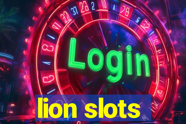 lion slots