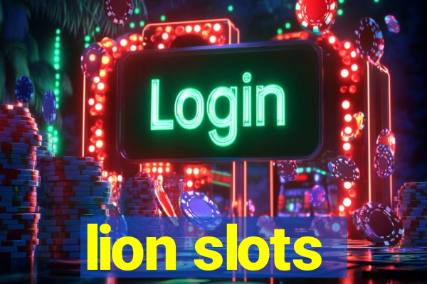 lion slots