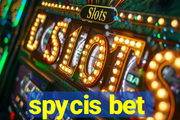 spycis bet