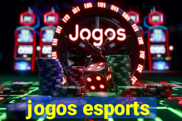 jogos esports