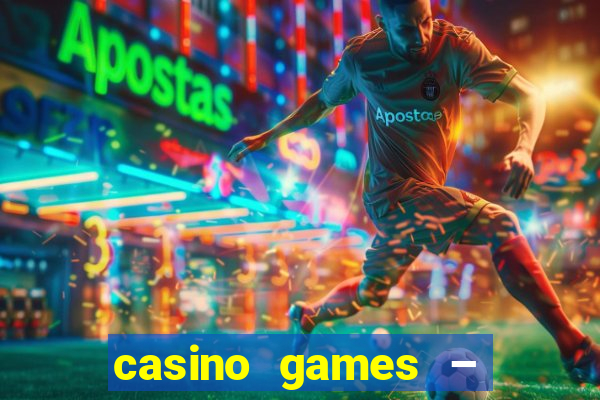 casino games – walk of fame