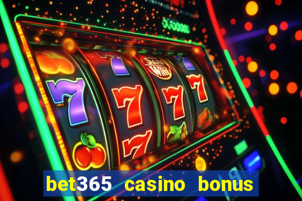 bet365 casino bonus code nj