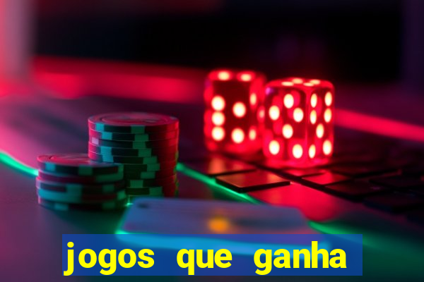 jogos que ganha dinheiro sem investir