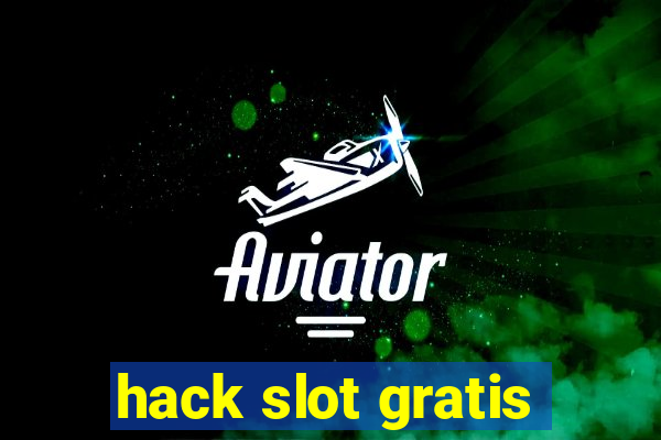 hack slot gratis