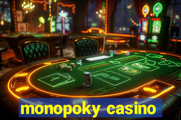 monopoky casino