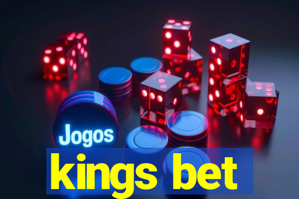 kings bet