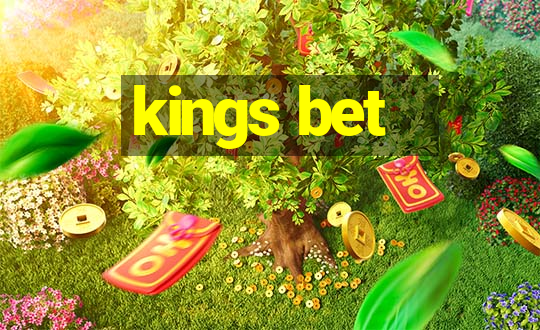 kings bet