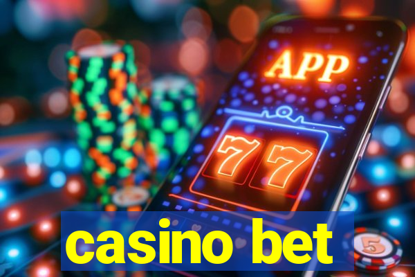 casino bet