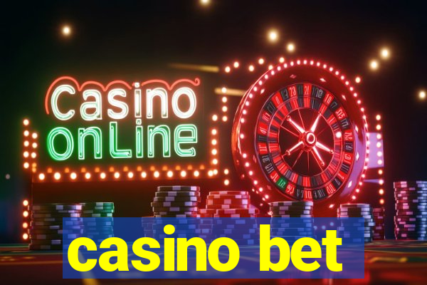 casino bet