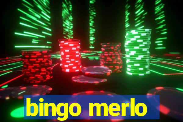 bingo merlo