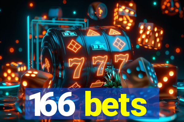 166 bets