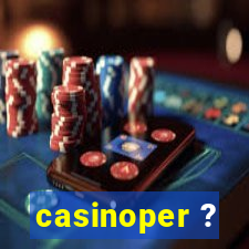 casinoper ?