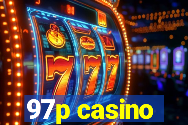 97p casino