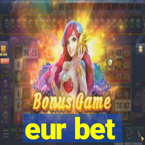 eur bet