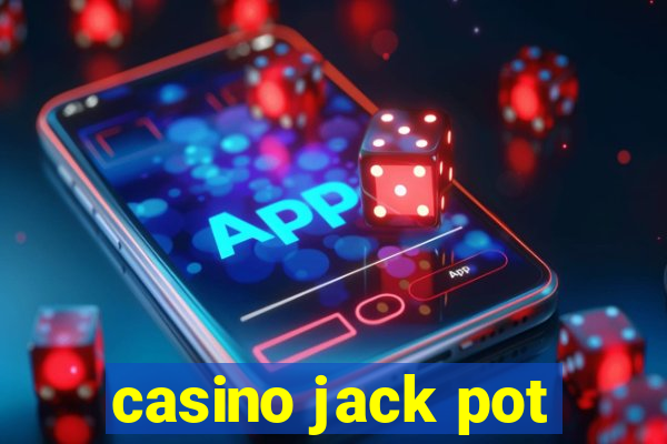 casino jack pot