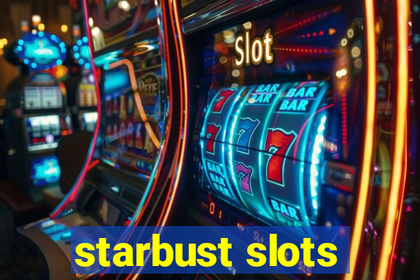 starbust slots