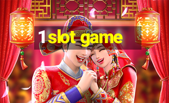 1 slot game