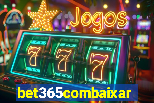 bet365combaixar