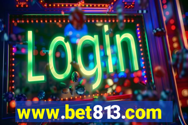 www.bet813.com