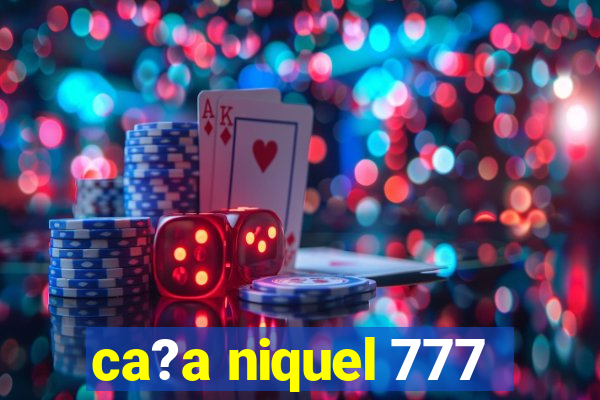 ca?a niquel 777