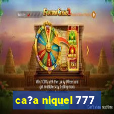 ca?a niquel 777