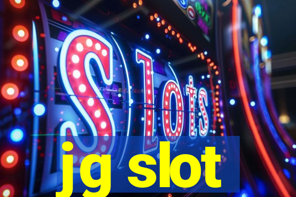 jg slot