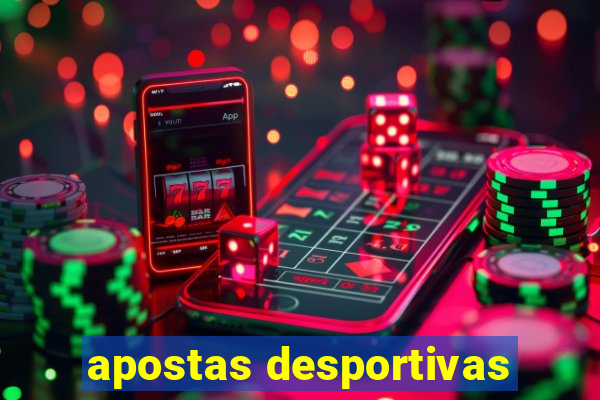 apostas desportivas