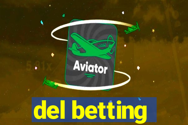 del betting