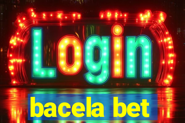 bacela bet