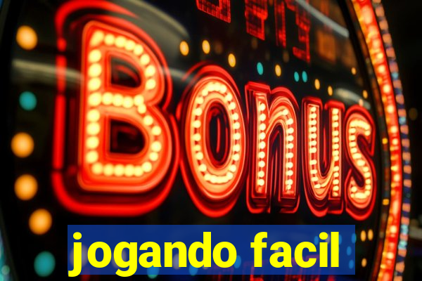 jogando facil