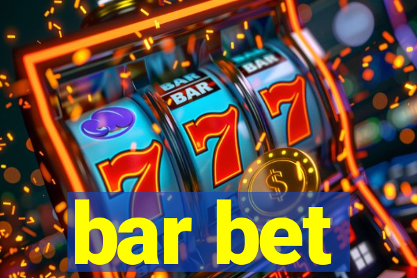 bar bet