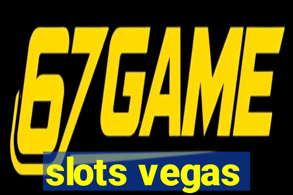 slots vegas