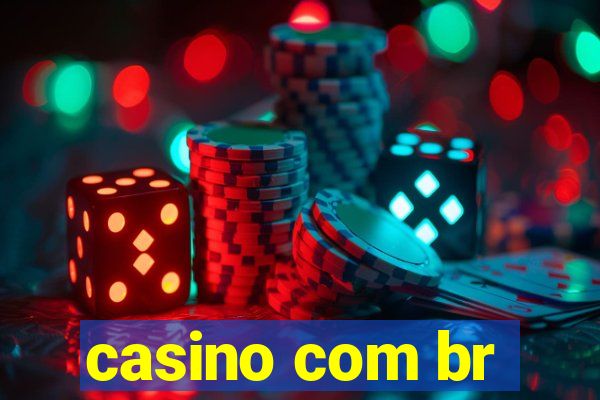 casino com br