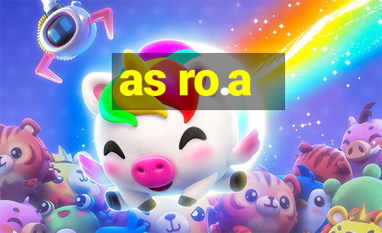 as ro.a