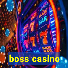 boss casino