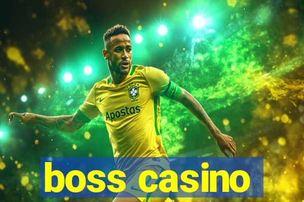 boss casino