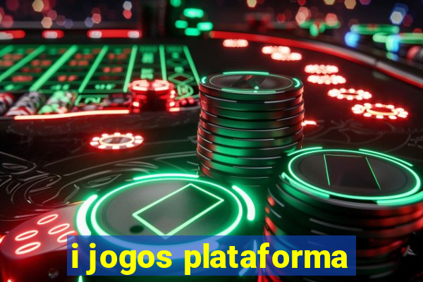 i jogos plataforma