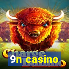 9n casino