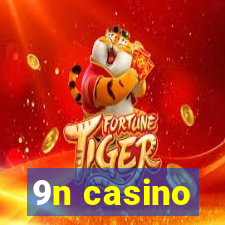 9n casino