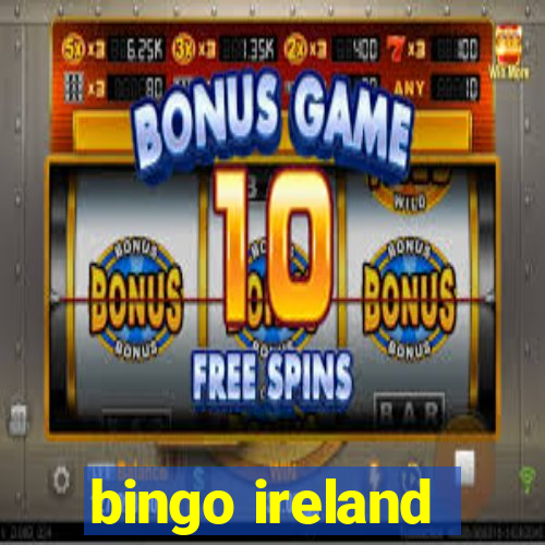 bingo ireland