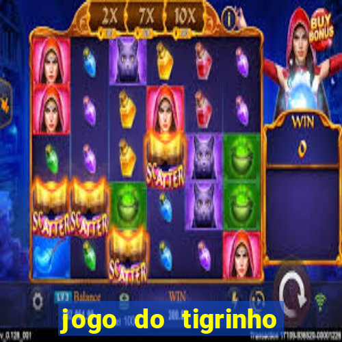 jogo do tigrinho que ja vem com bonus