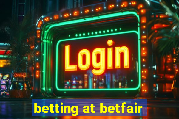 betting at betfair