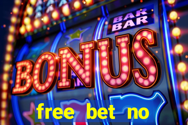 free bet no deposit bingo