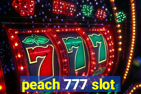 peach 777 slot