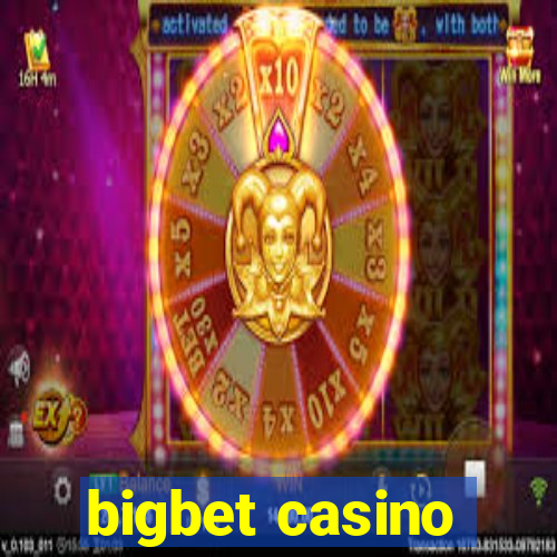 bigbet casino