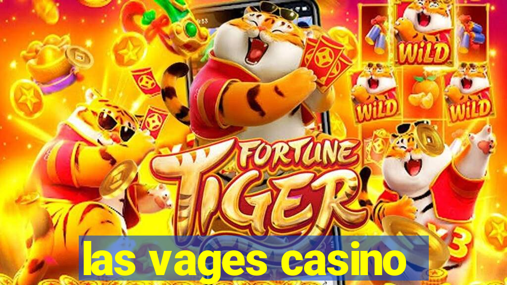 las vages casino