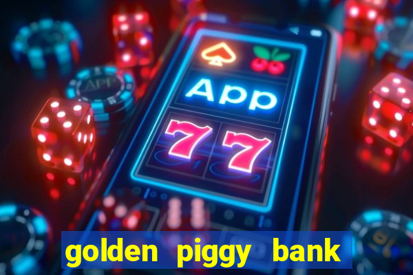 golden piggy bank bling bling slot online