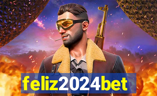 feliz2024bet