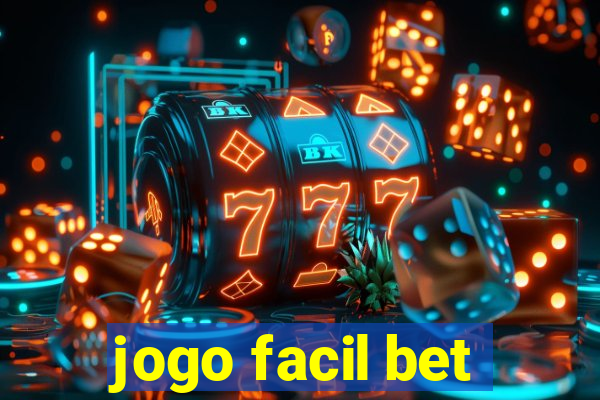 jogo facil bet