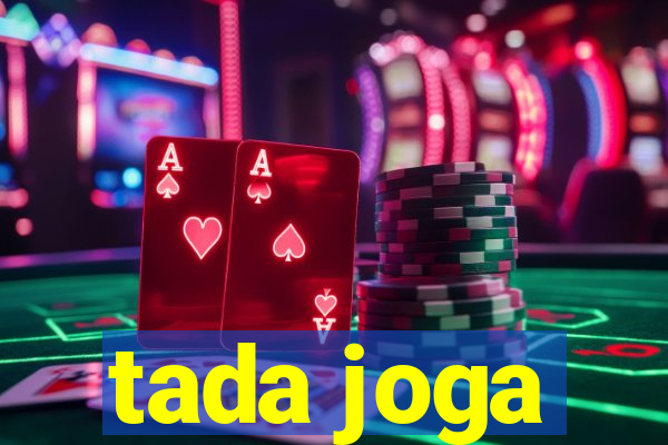 tada joga